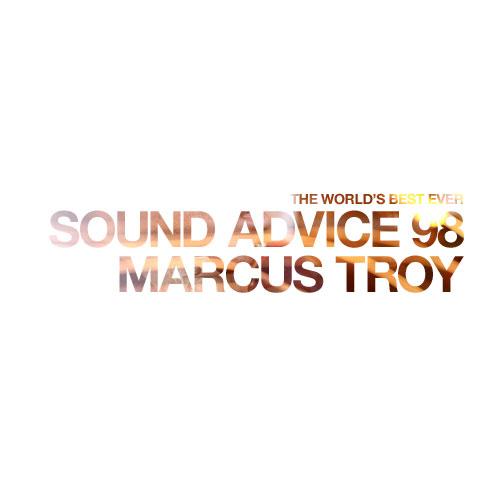marcus-troy-sound-advice