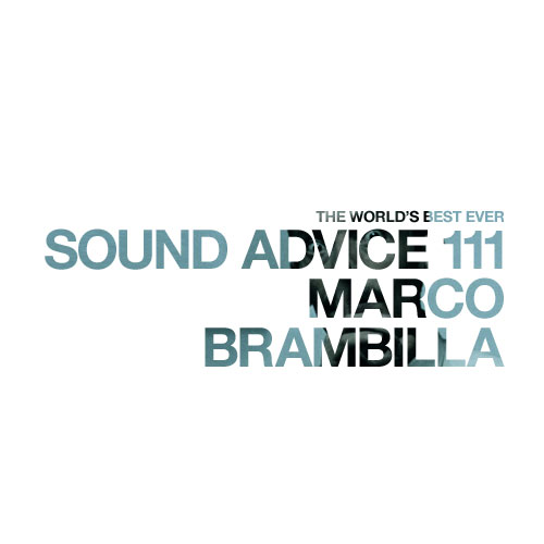 sound-advice-111-marco-brambilla