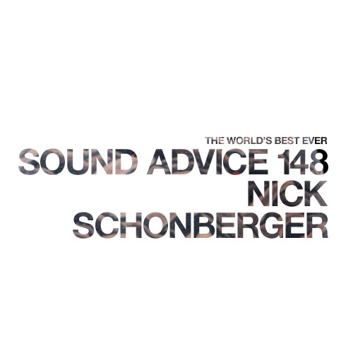 sound-advice-148-nick-schonberger