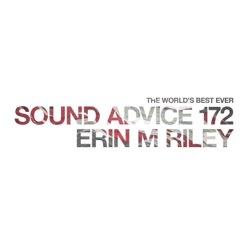 twbe-sound-advice-erin-m-riley