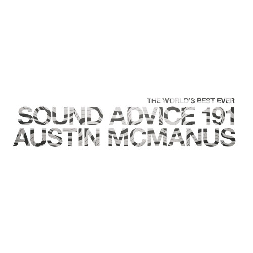 sound-advice-191-austin-mcmanus