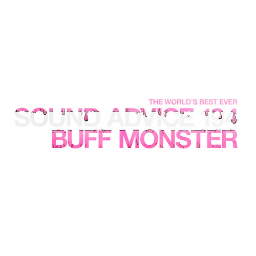 sound-advice-194-buff-monster